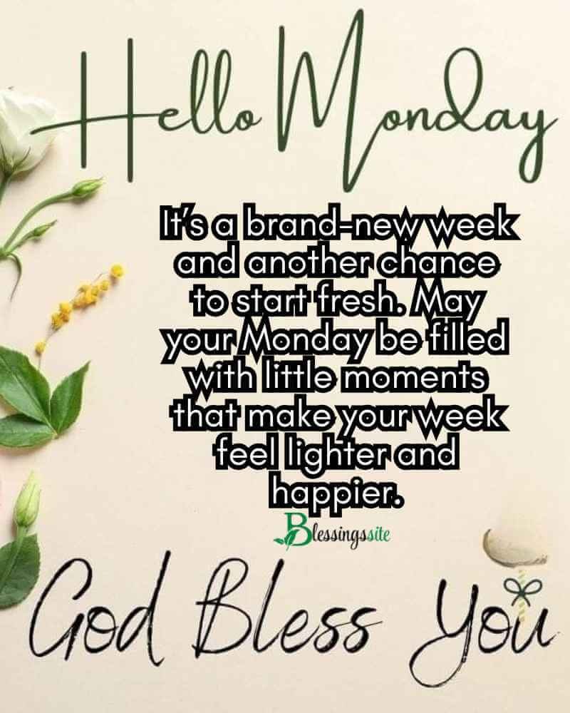 100+ Happy Monday New Week Blessings and Quotes with Images