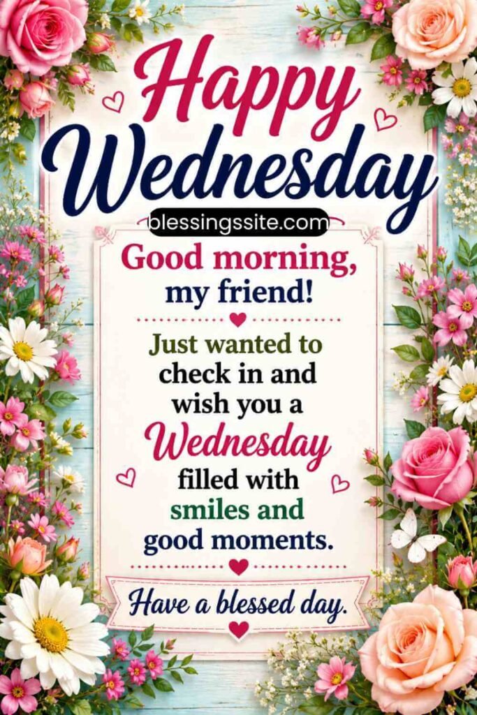 Wednesday Morning Greetings for Friends