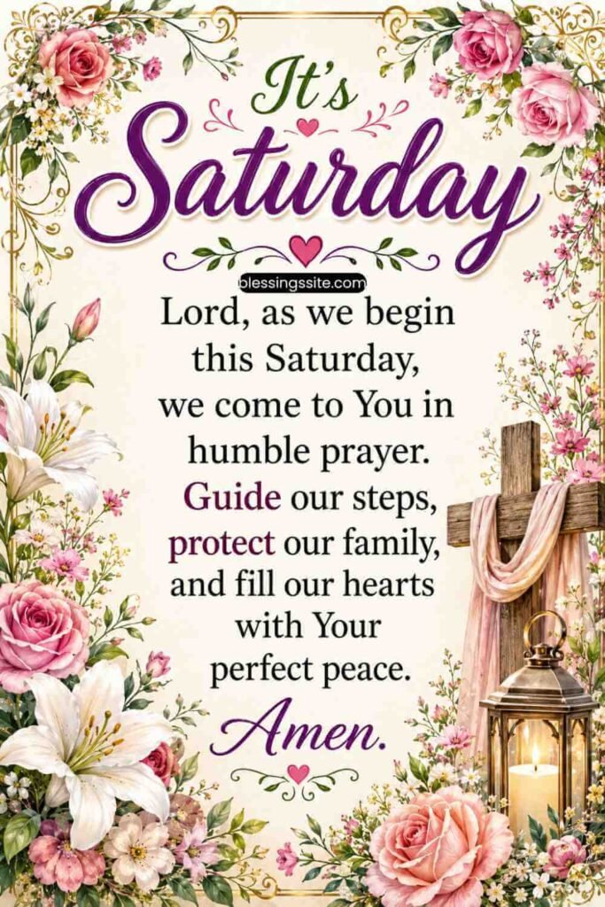Good Morning Saturday Blessings and Prayers